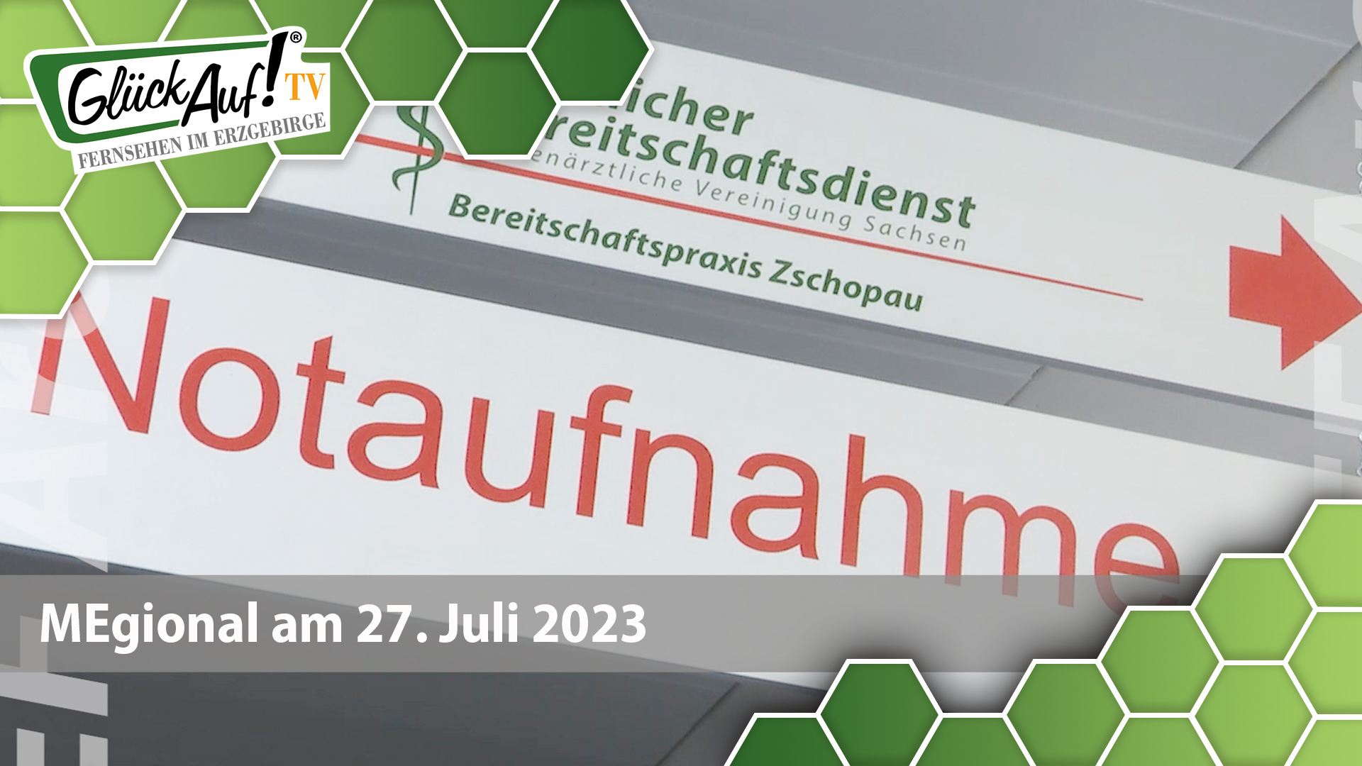 MEgional am 27. Juli 2023 mit dem Blick in die Notaufnahme