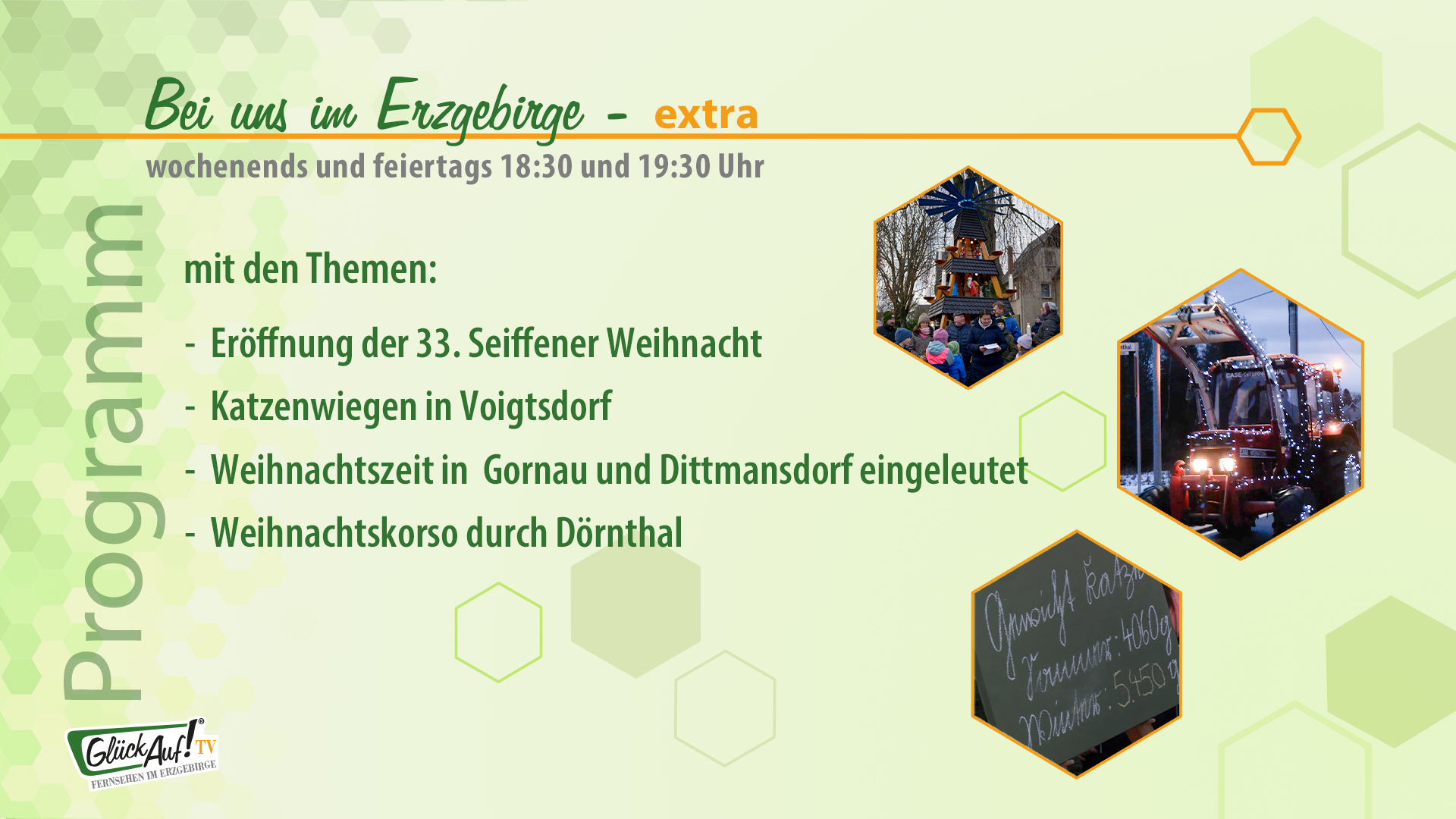 Bei uns im Erzgebirge - extra am 06.12. und 07.12. Bei uns im Erzgebirge - extra am 06.12. und 07.12.